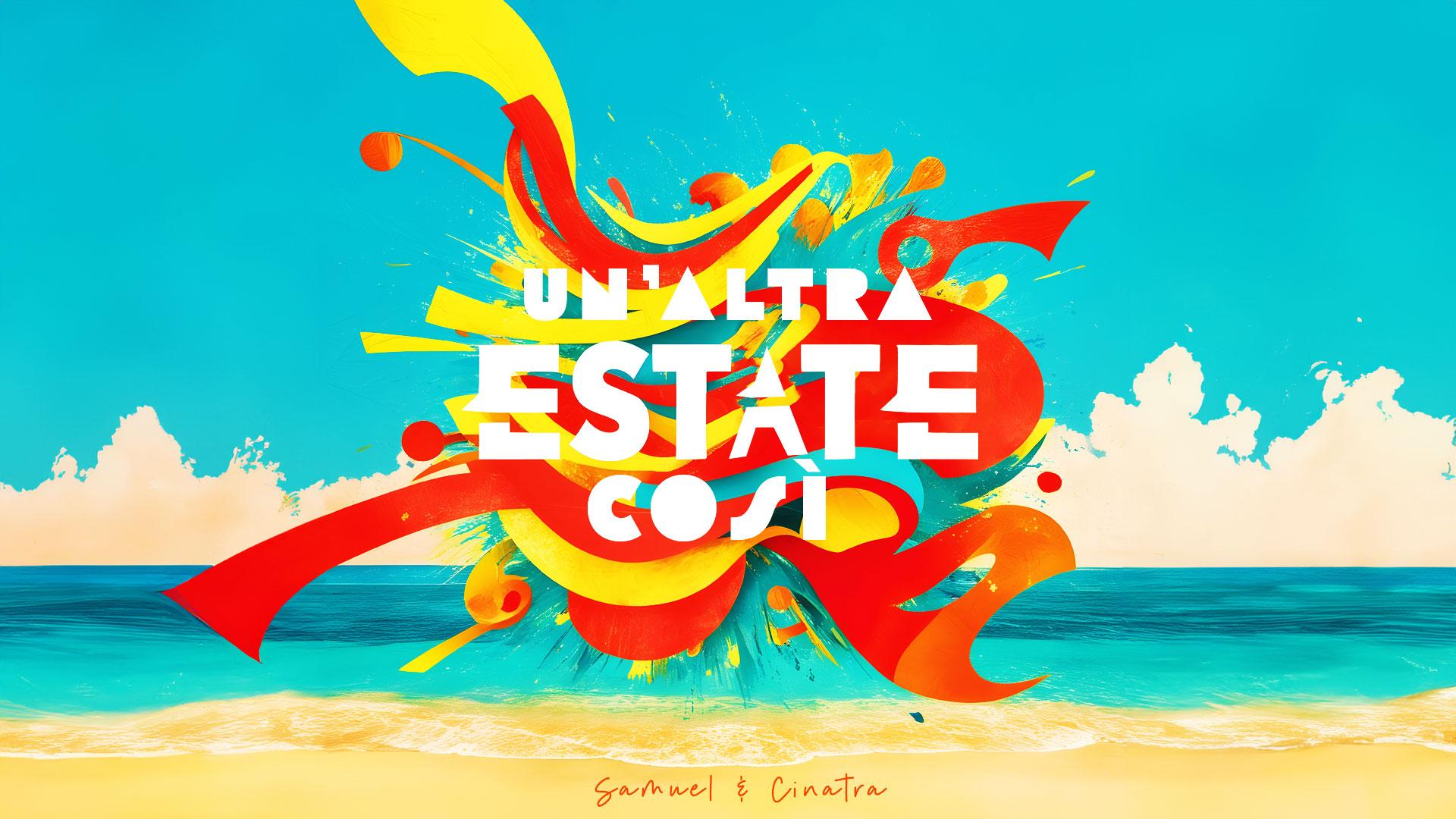 Colorful summer illustration with 'Un'altra estate così' text on a sea and beach background.